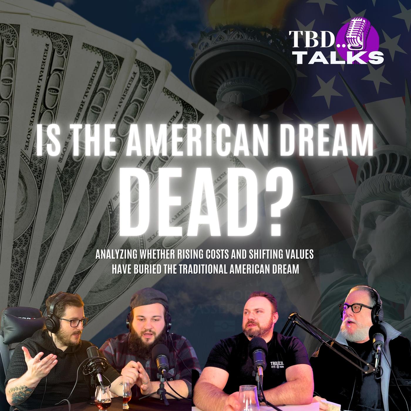 Is the American Dream Dead? Redefining Success in Today’s Economy