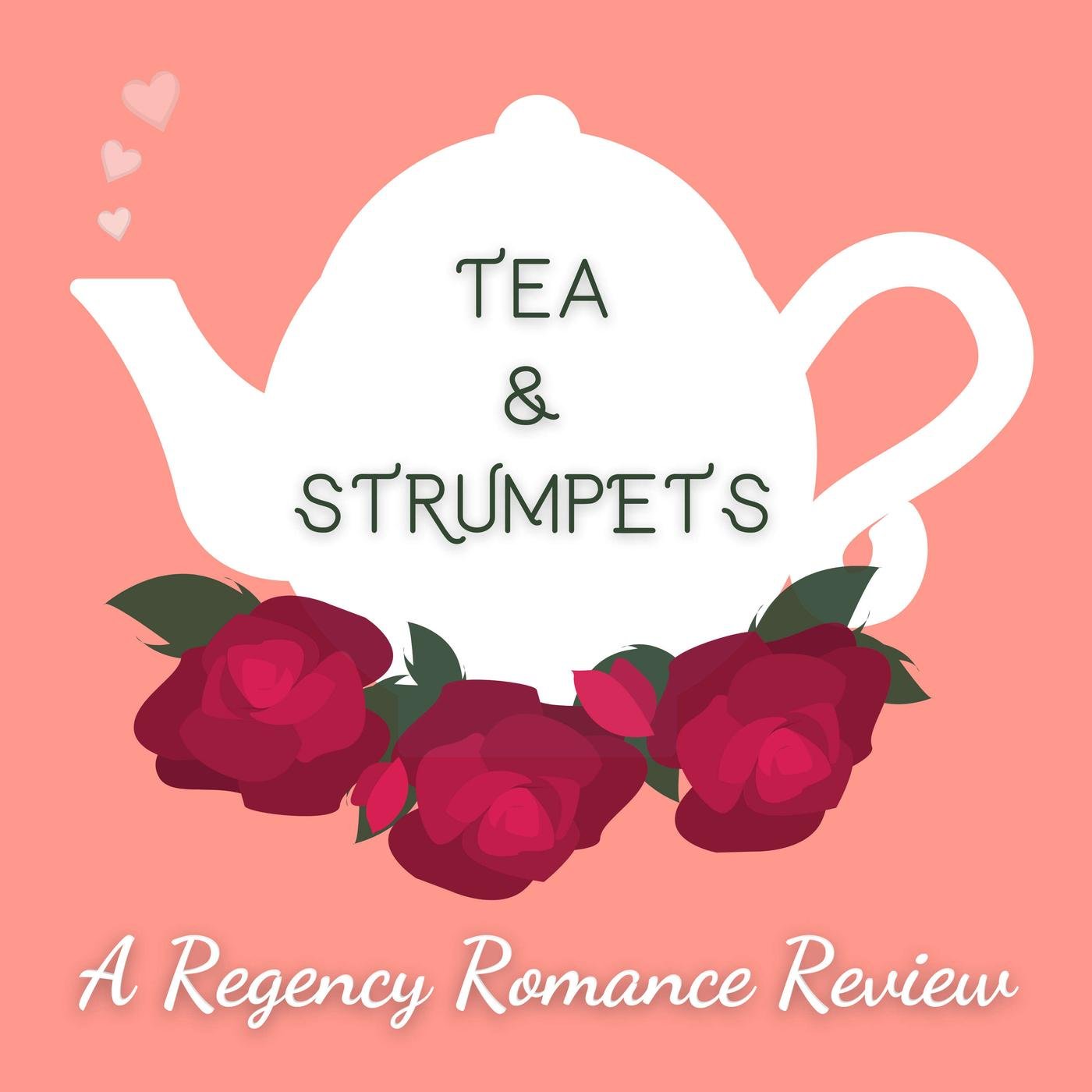 Tea & Strumpets: A Regency Romance Review logo