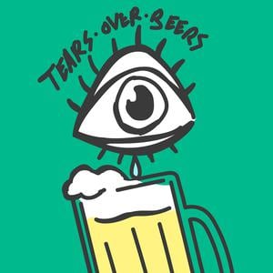 Tears Over Beers