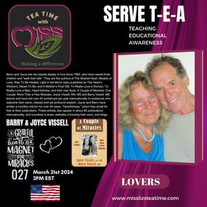 Teatime with Miss Liz T-E-A Open Discussion with Barry and Joyce Vissell