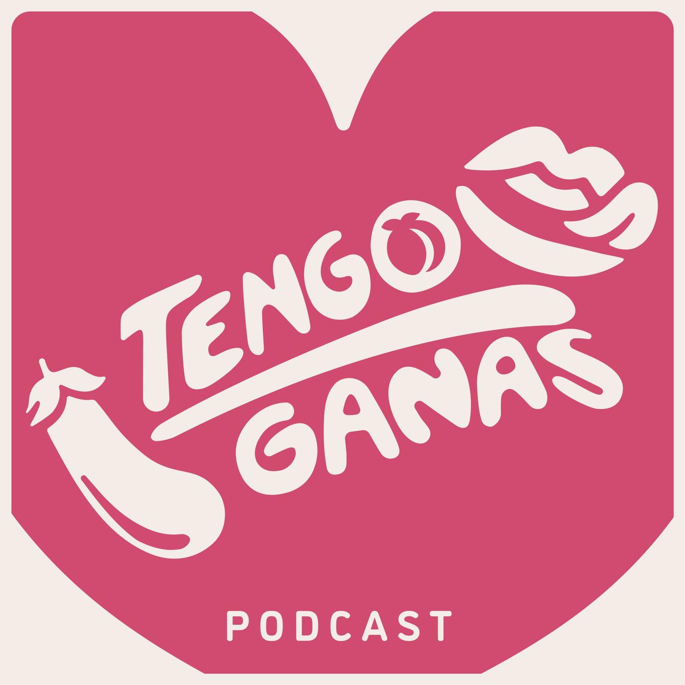 Tengo Ganas (podcast) - Aleko | Listen Notes