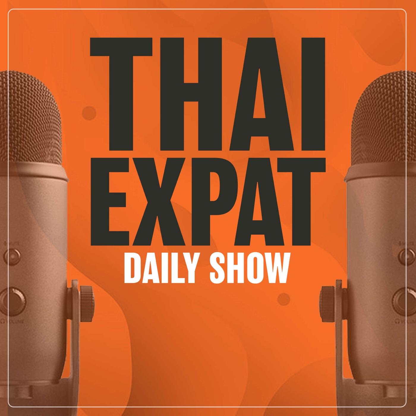 Thai Expat Daily Show (podcast) - Ciaran Mc | Listen Notes