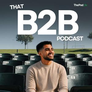 That B2B Podcast