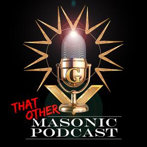 That OTHER...Masonic Podcast