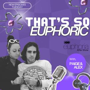 That's So Euphoric 