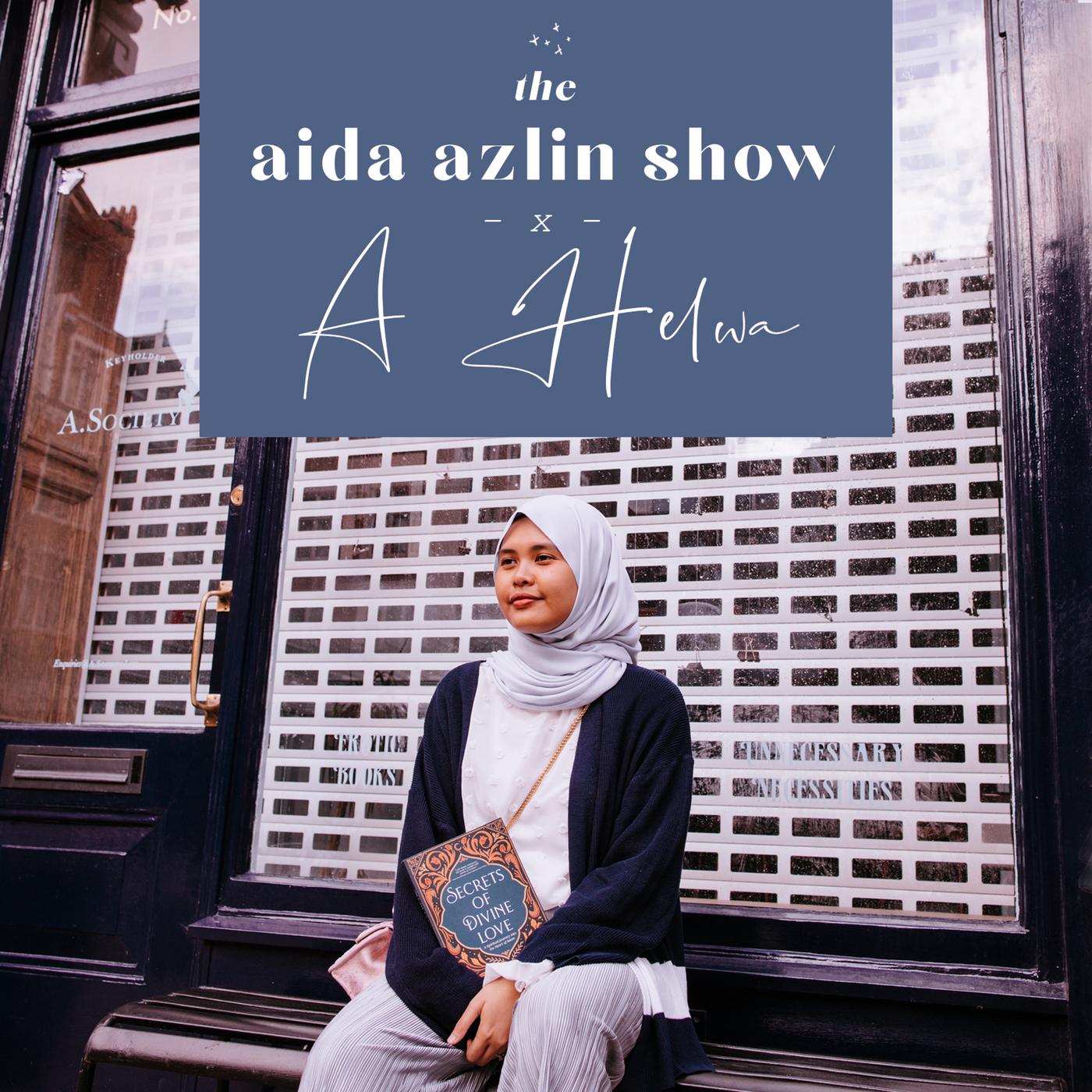 A Helwa: The Best-Selling Writer on Overcoming Criticism, Choosing Love &  More! | Listen Notes