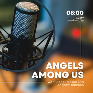 The Angels Among Us. Chapter 1 Episode 2 - The Angels Among Us (podcast ...
