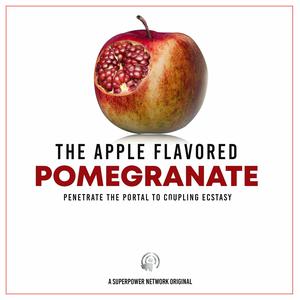 The Apple Flavored Pomegranate 