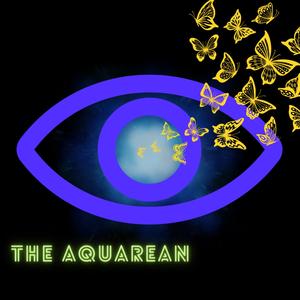 The Aquarean Podcast