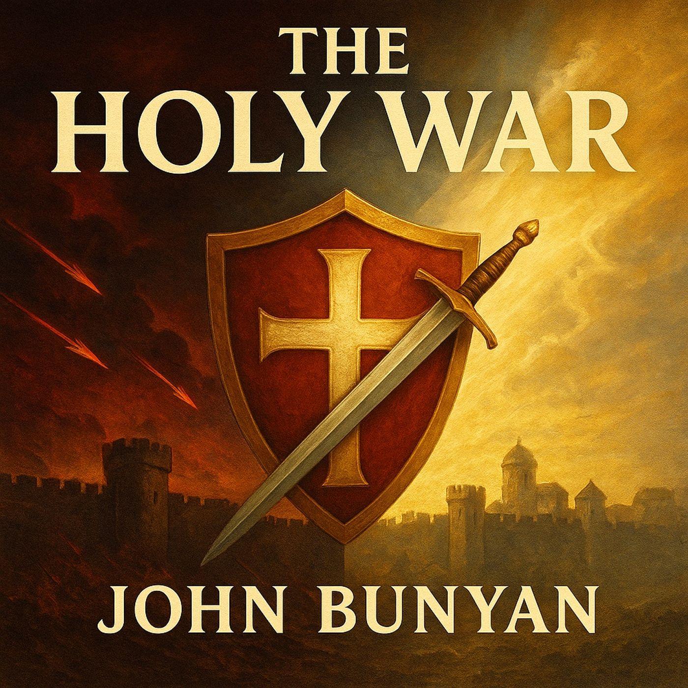 The Holy War by John Bunyan Timeless Spiritual Allegory Listen