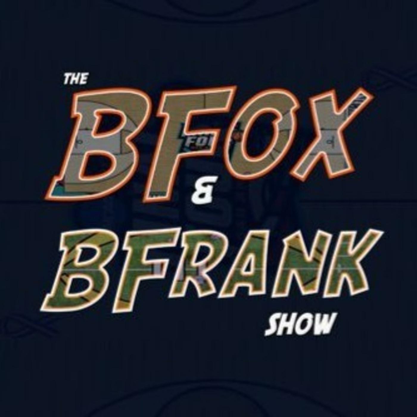 The B-Fox And B-Frank Show S8 E22 - The B-Fox And B-Frank Show (подкаст ...