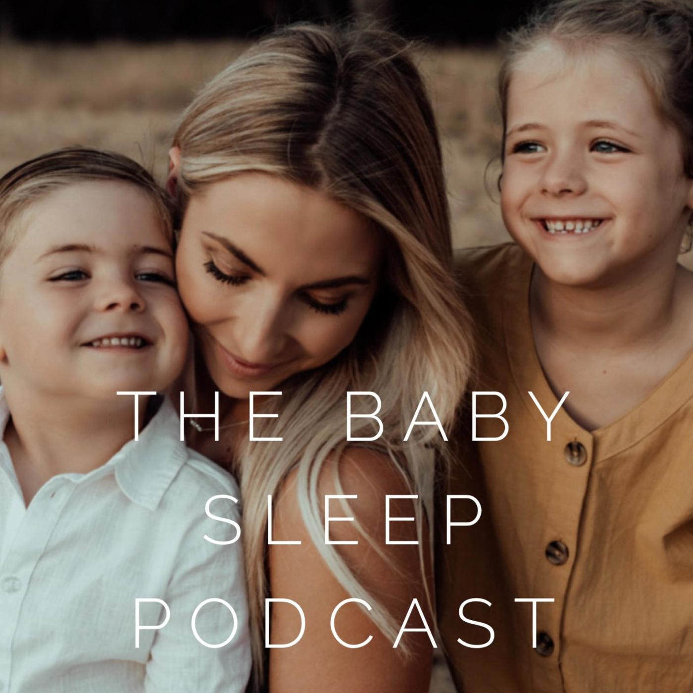 The Baby Sleep Podcast 