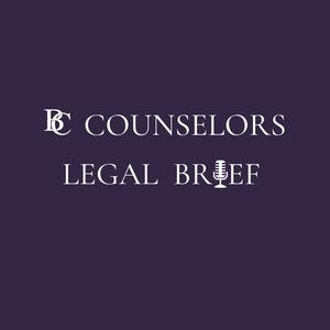 The BC Counselors Legal Brief