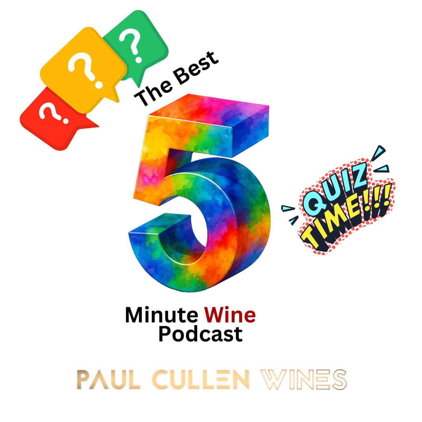 The Best 5 Minute Wine Podcast