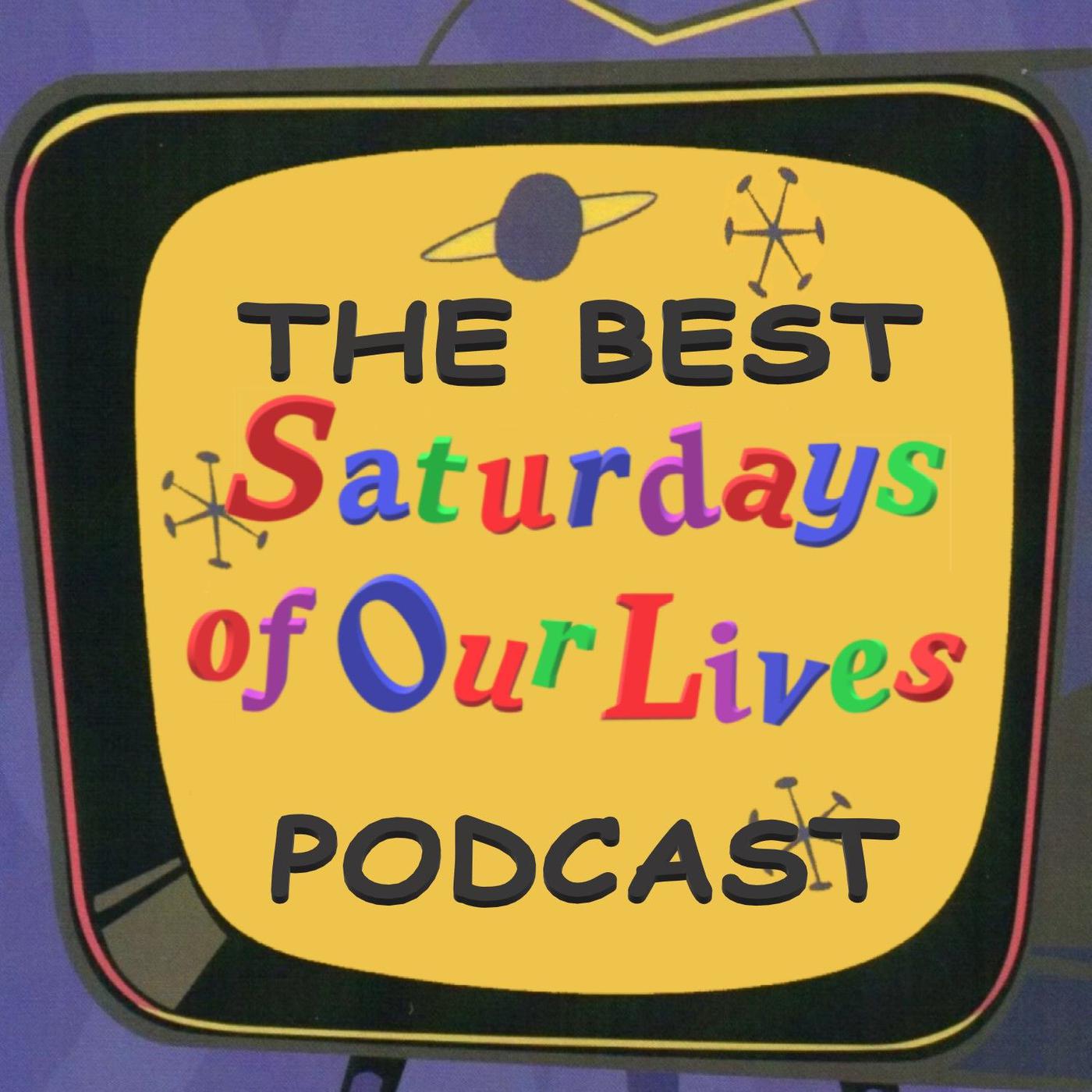 The Best Saturdays of our Lives Podcast Mark McCray and Dan Klink