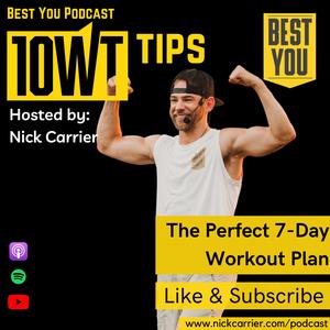 The Perfect 7-Day Workout Plan