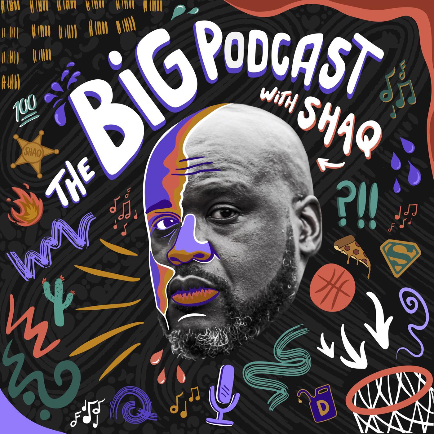 The Big Podcast with Shaq - Turner Sports | Listen Notes