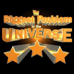 The Biggest Problem in the Universe: Uncucked