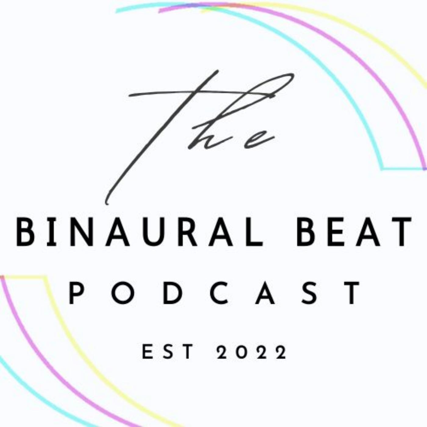 The Binaural Beat Podcast 