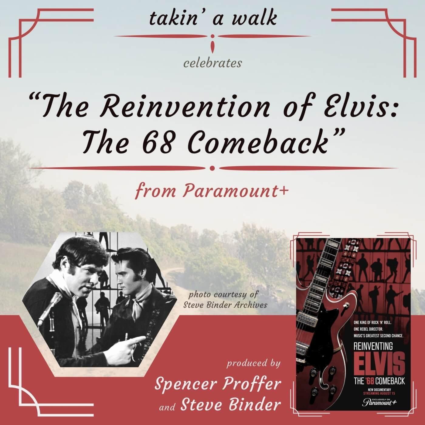 The Reinvention of Elvis with Spencer Proffer, legendary Record Producer and Documentary