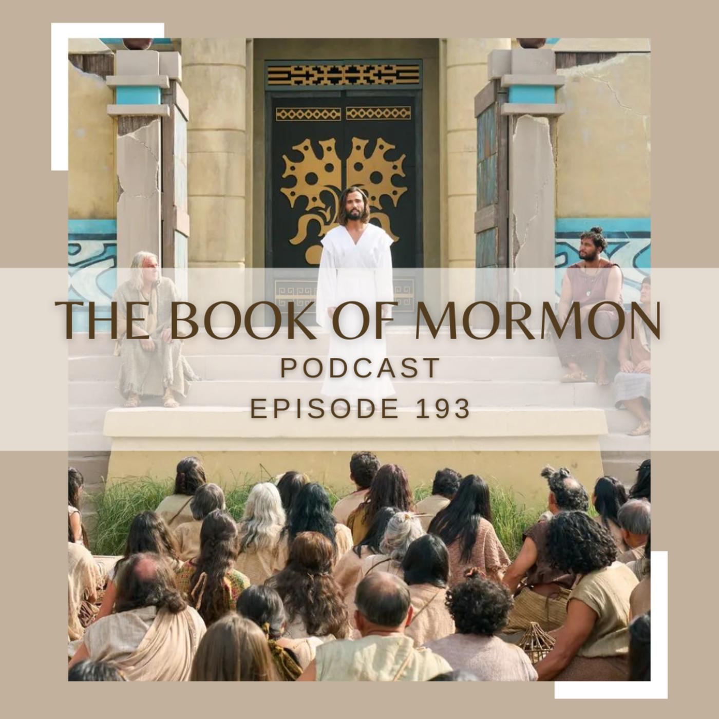 #192 The Book of Mormon Podcast - 3 Nephi 27 - The Book of Mormon ...