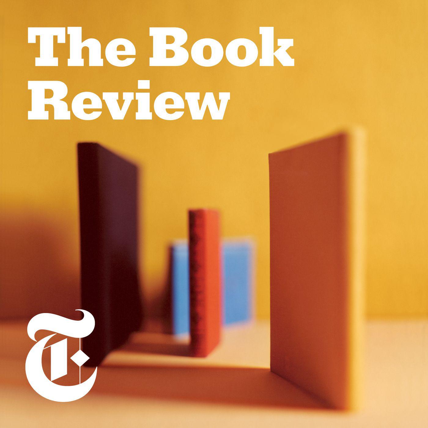 The Book Review (podcast) - The New York Times