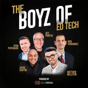 The Boyz of Edtech | K–12 Education Insights