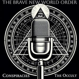 The Brave New World Order