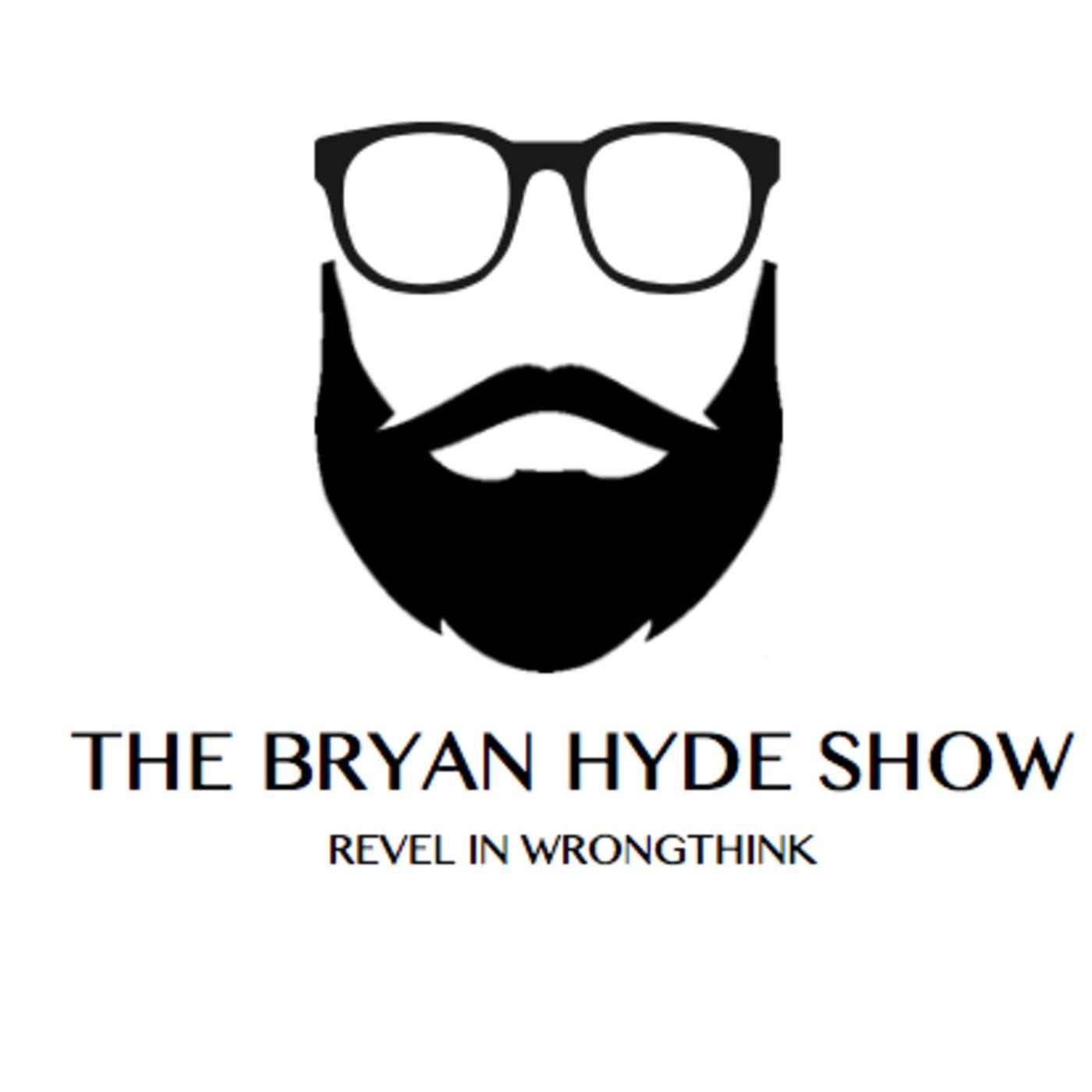 2024 May 9 The Bryan Hyde Show - The Bryan Hyde Show (podcast) | Listen ...