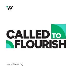 The Called to Flourish Podcast