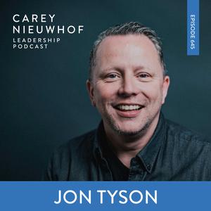 CNLP 645 | Jon Tyson on Secularism, Responding To The Cultural Obsession with Identity, Generational Differences in the Church, Aging Well in Leadership, Tech, AI, and Discipleship