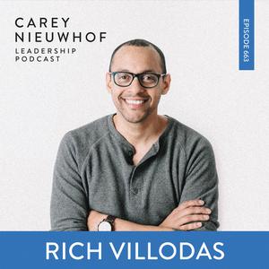 CNLP 663 | Rich Villodas on How to Know When Your Soul is in Danger, How He’s Approaching the 2024 Election Differently, And Why Many Christians Are on the Broad—Not the Narrow—Path