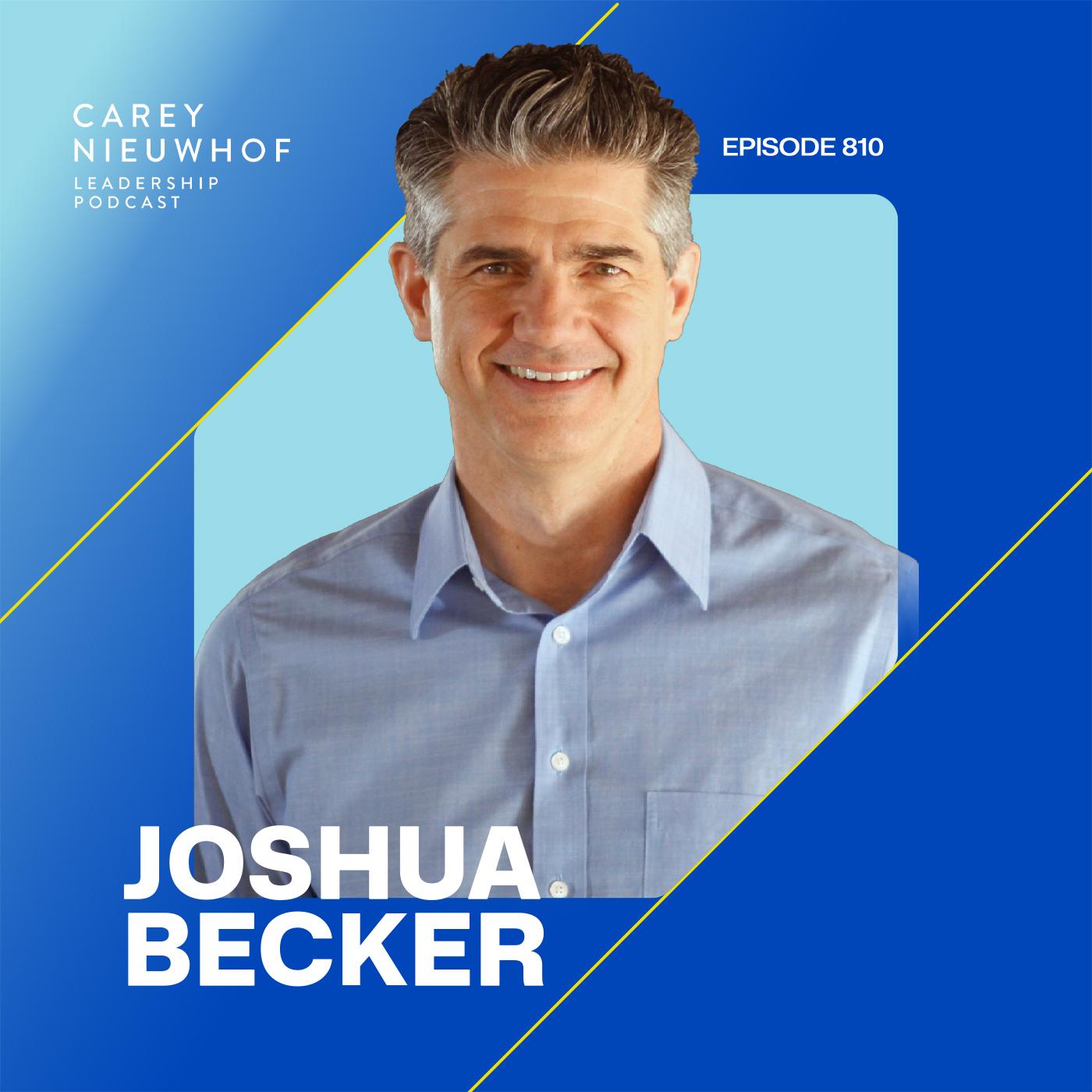 CNLP 810 | The End of Anxiety? Joshua Becker on Spiritual Minimalism and When Enough is Enough