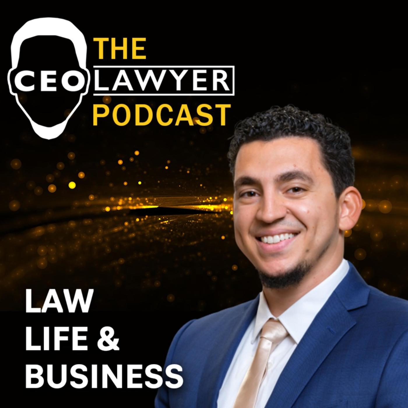 The CEOLAWYER Podcast - Ali Awad - CEOLawyer | Listen Notes
