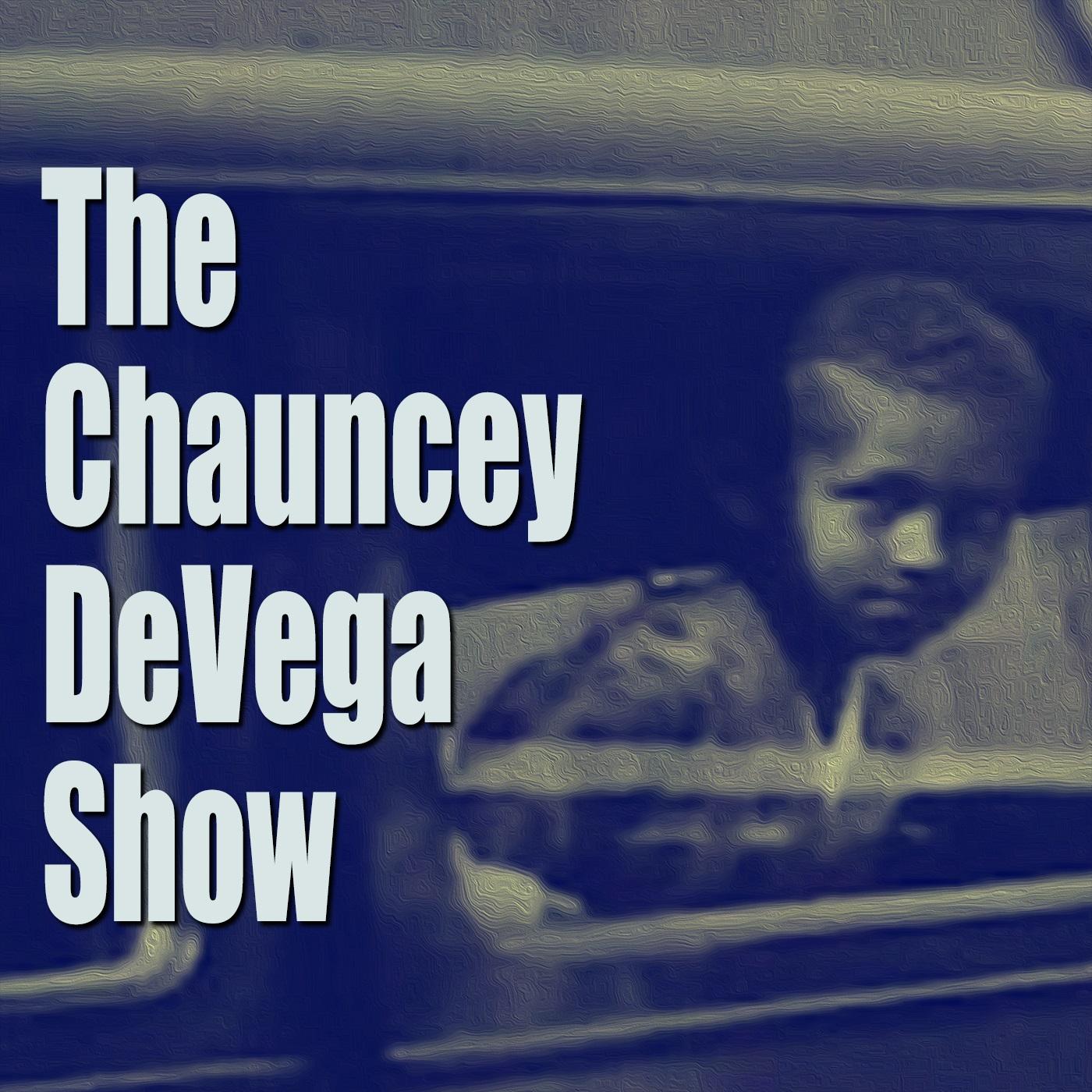 The Chauncey DeVega Show (podcast) - Chauncey DeVega | Listen Notes