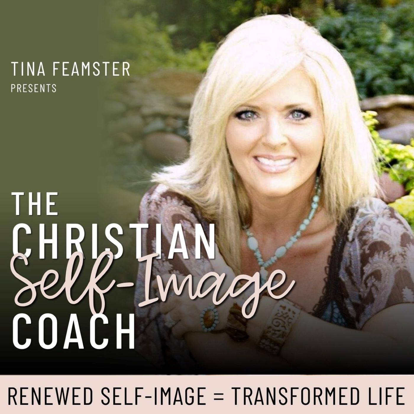 THE CHRISTIAN SELF-IMAGE COACH- Personal Growth Strategies for Christian  Women Who Want to Enjoy Their Lives | Listen Notes