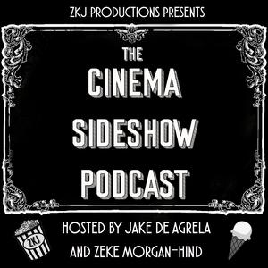 The Cinema Sideshow Podcast