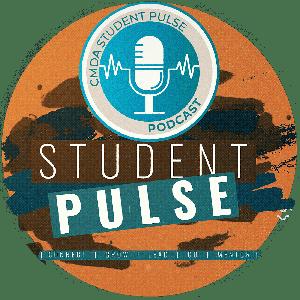 The CMDA Student Pulse Podcast