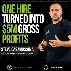 Steve Casamassima: How He Did $5 Million In Gross Profit In His First Full Year