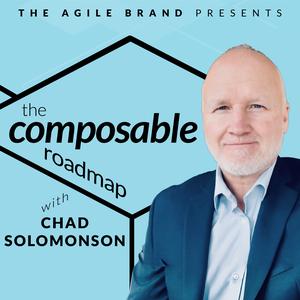 The Composable Roadmap with Chad Solomonson