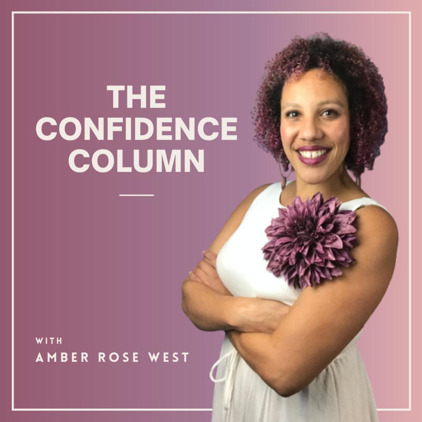 The Confidence Column (podcast) - Amber Rose | Listen Notes