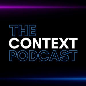 The Context Podcast