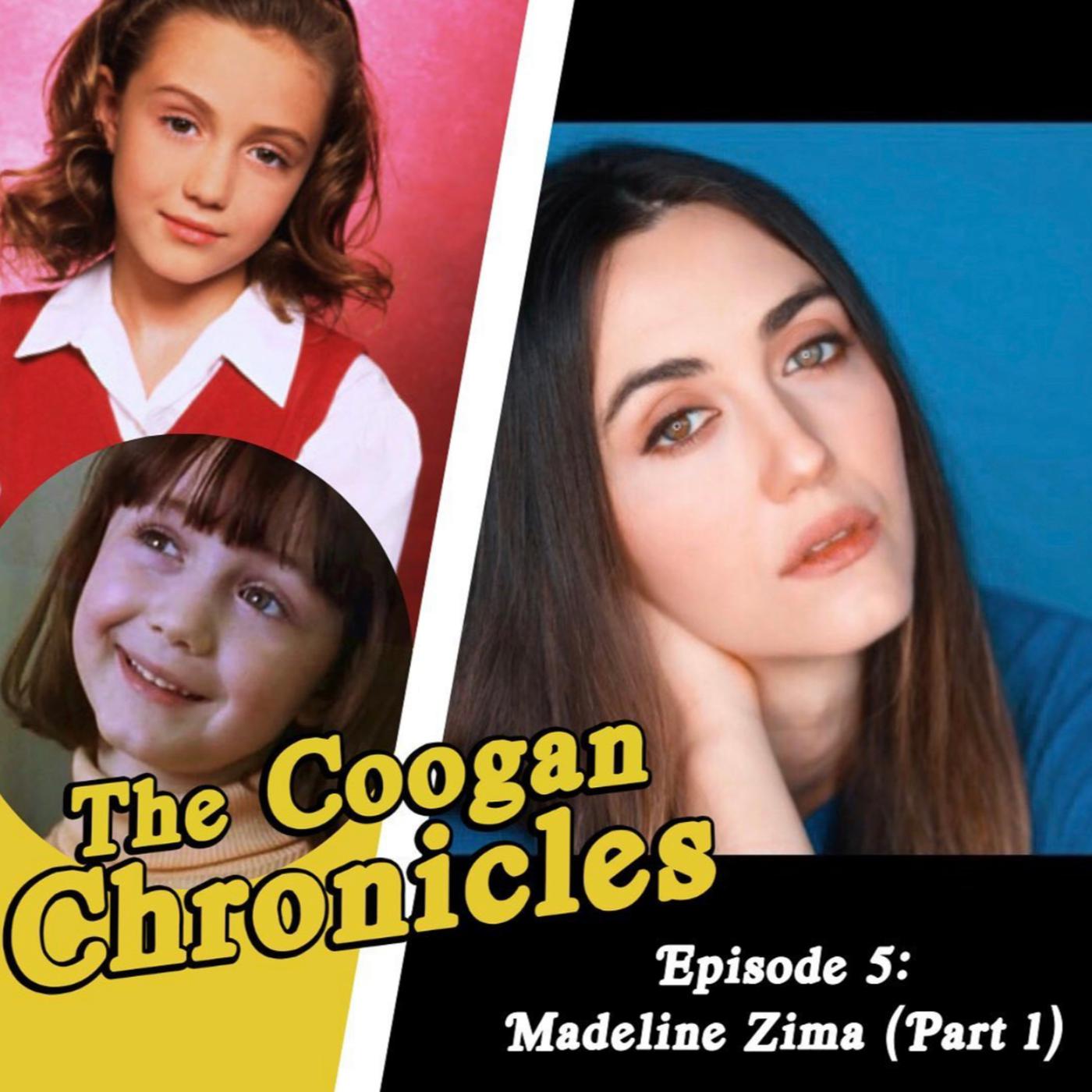 Madeline Zima - Part One - The Coogan Chronicles (podcast) | Listen Notes