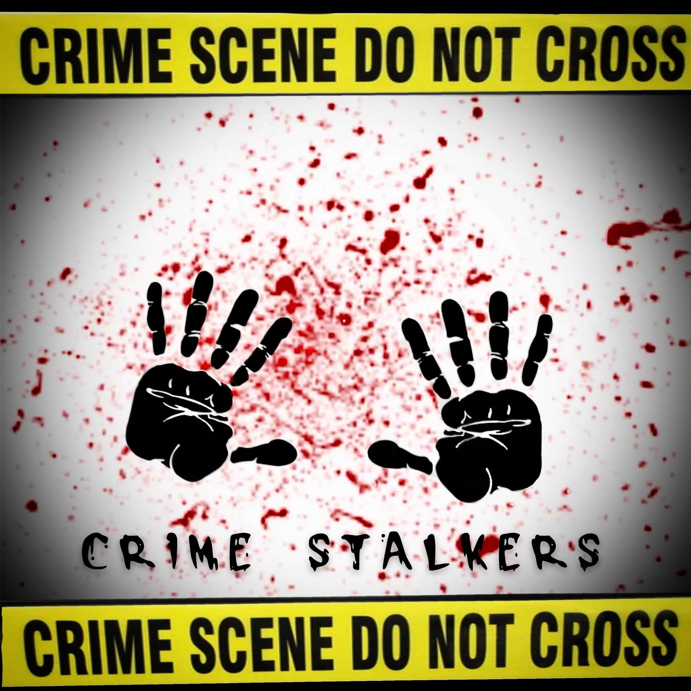 The Crime Stalker’s Podcast