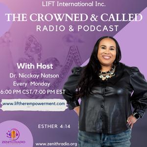 The Crowned & Called Radio & Podcast