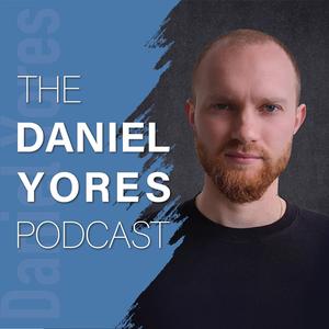 The Daniel Yores Podcast