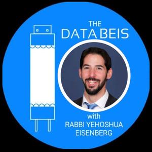The DataBeis with Rabbi Yehoshua Eisenberg