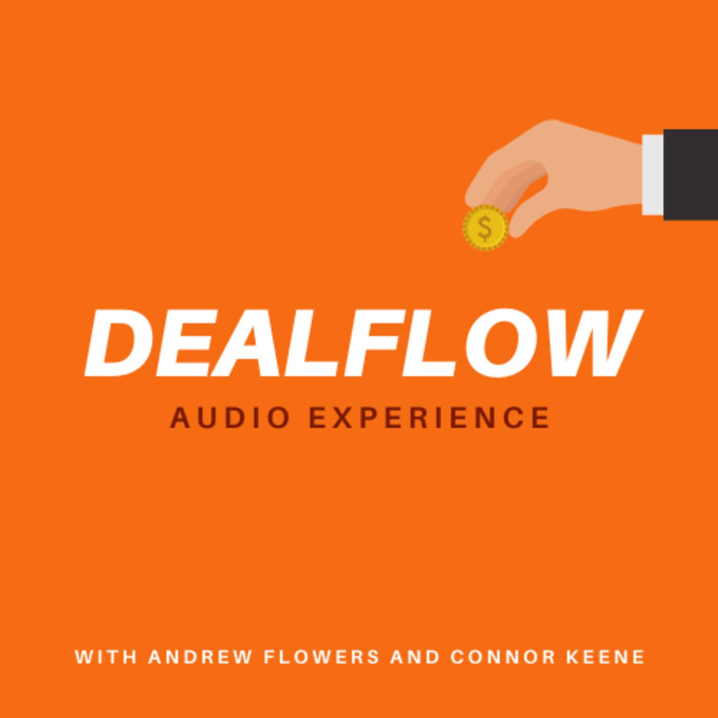 The Deal Flow Podcast - Andrew Flowers | Listen Notes