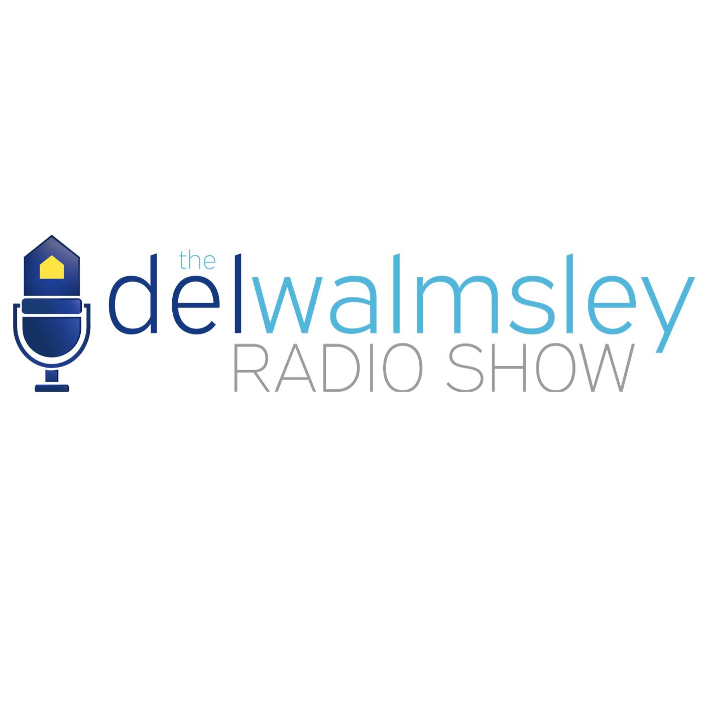 From Corporate Grind to Real Estate Gold - The Del Walmsley Radio Show ...