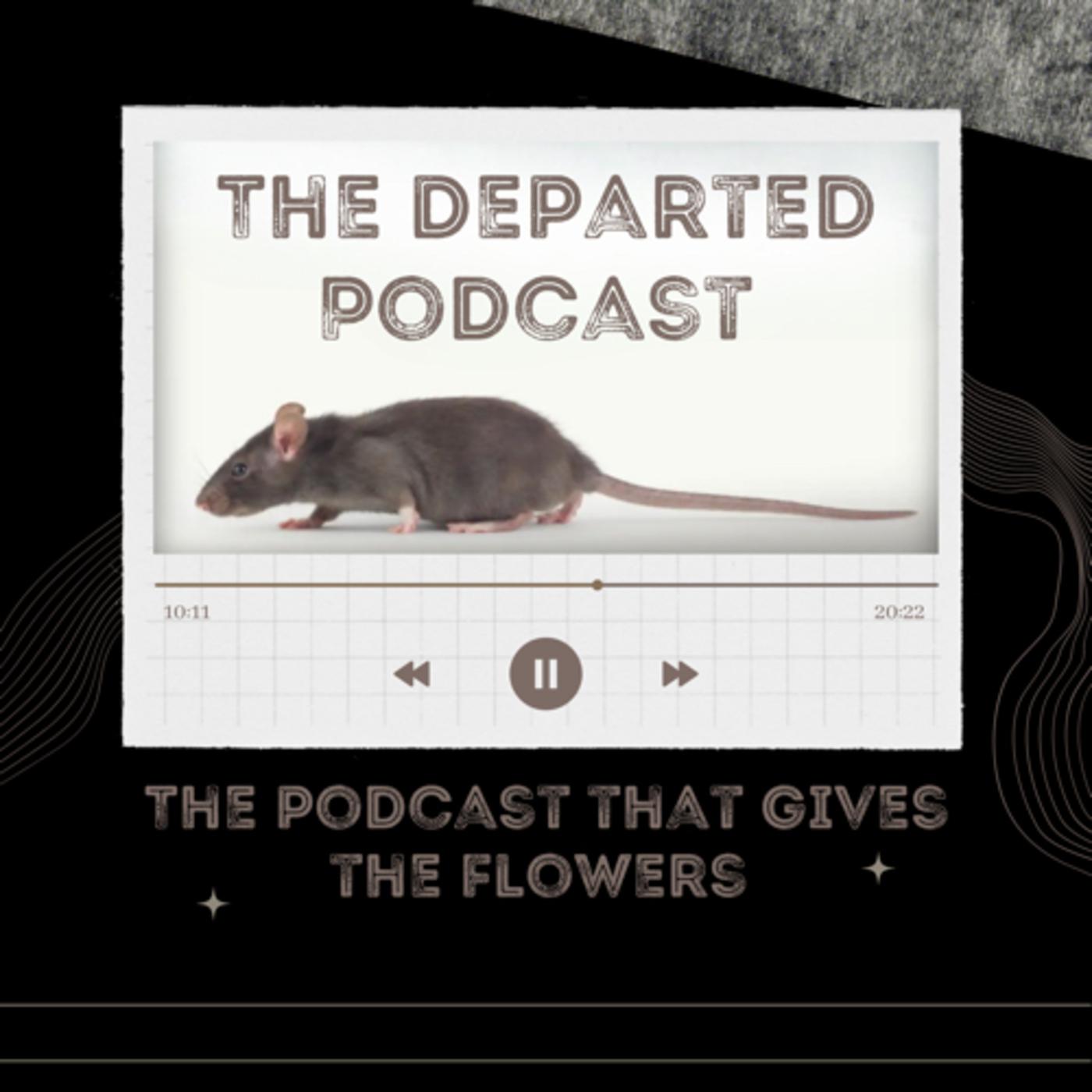 The Departed Podcast